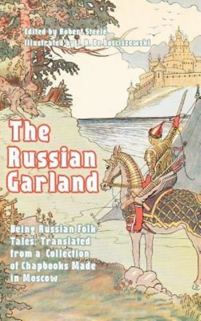 Cover for Robert Steele · The Russian Garland (Innbunden bok) (2024)