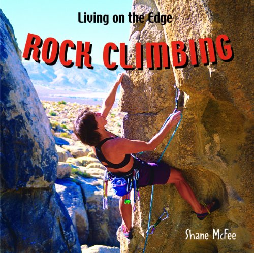 Cover for Shane Mcfee · Rock Climbing (Living on the Edge) (Hardcover Book) (2008)