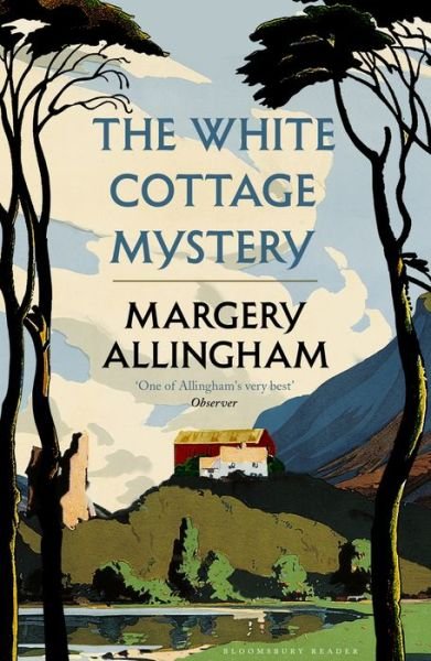 Cover for Margery Allingham · The White Cottage Mystery (Pocketbok) (2016)