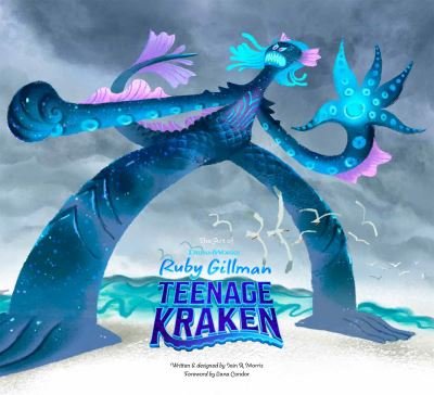 Cover for Iain Morris · The Art of DreamWorks Ruby Gillman: Teenage Kraken (Inbunden Bok) (2023)