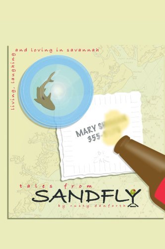 Kenneth Vaughn · Tales from Sandfly: Laughing, Loving, and Living in Savannah (Paperback Book) (2006)