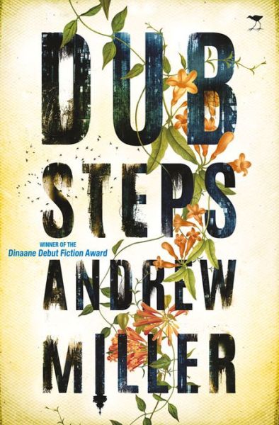 Cover for Andrew Miller · Dub steps (Pocketbok) (2015)