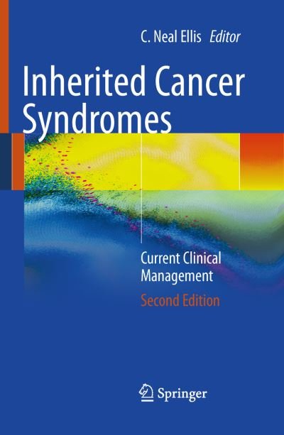 Cover for C Neal Ellis · Inherited Cancer Syndromes: Current Clinical Management (Paperback Bog) [2nd ed. 2011 edition] (2010)