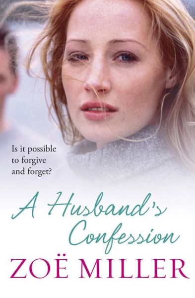 Cover for Zoe Miller · A Husband's Confession (Paperback Book) (2014)