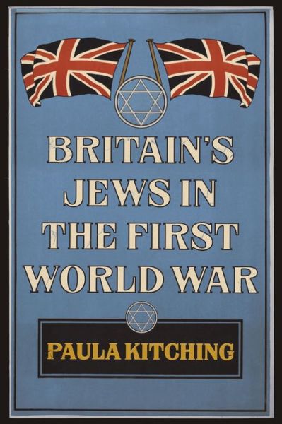 Cover for Paula Kitching · Britain's Jews in the First World War (Taschenbuch) (2019)