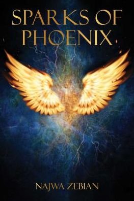 Cover for Najwa Zebian · Sparks of Phoenix (Paperback Book) (2019)