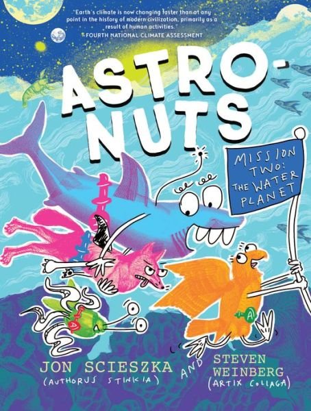 AstroNuts Mission Two - Jon Scieszka - Livros - Chronicle Books - 9781452171203 - 25 de agosto de 2020