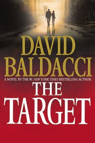 Cover for David Baldacci · The Target (Will Robie Series) (Hardcover bog) [1st Printing edition] (2014)