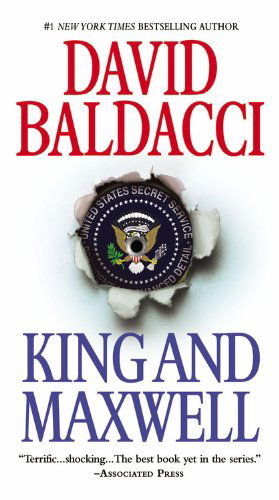 King and Maxwell (King & Maxwell Series) - David Baldacci - Books - Grand Central Publishing - 9781455576203 - November 19, 2013