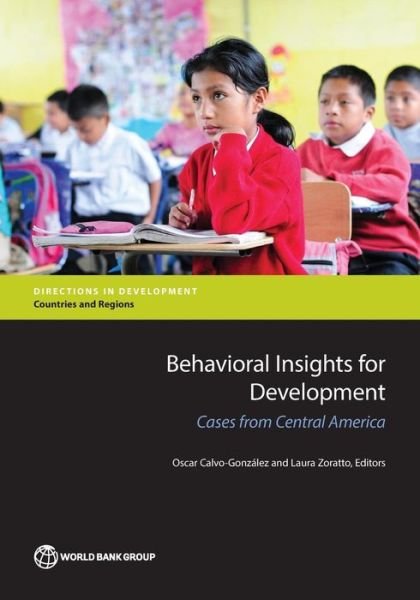 Cover for World Bank · Behavioral insights for development: cases from Central America - Directions in development (Paperback Book) (2017)
