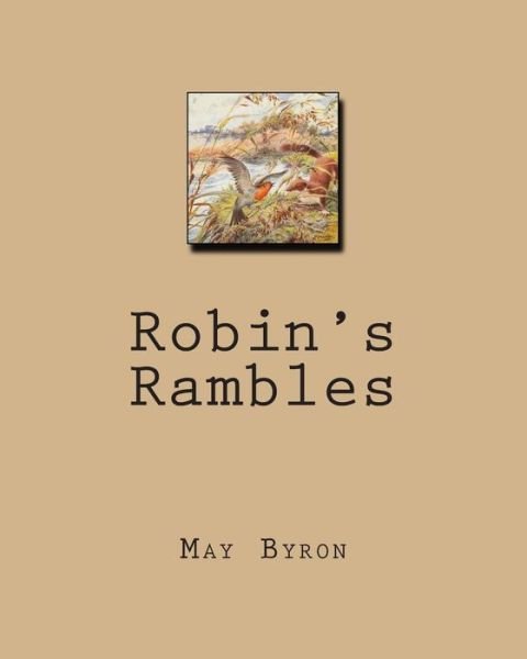 Cover for May Byron · Robin's Rambles (Paperback Book) (2012)