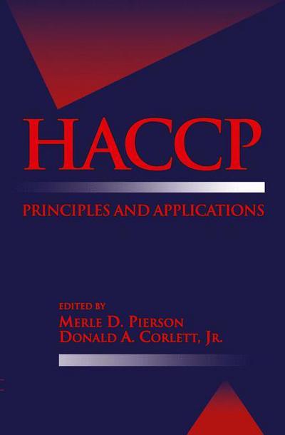 Cover for Merle D. Pierson · HACCP: Principles and Applications (Paperback Book) [Softcover reprint of the original 1st ed. 1992 edition] (2012)