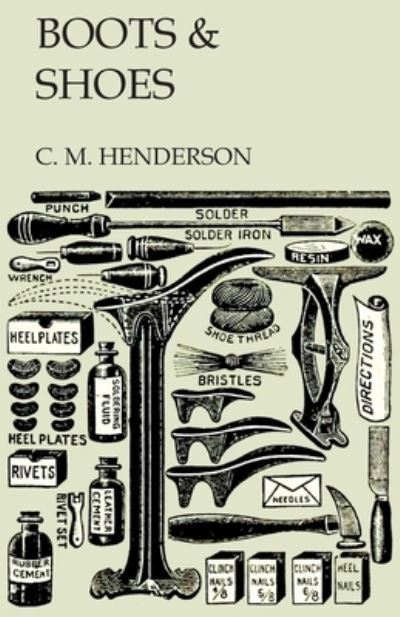 Cover for C M Henderson · Boots &amp; Shoes (Paperback Book) (2017)