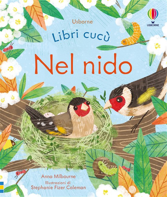 Cover for Anna Milbourne · Nel Nido. Libri Cucu. Ediz. A Colori (Book)
