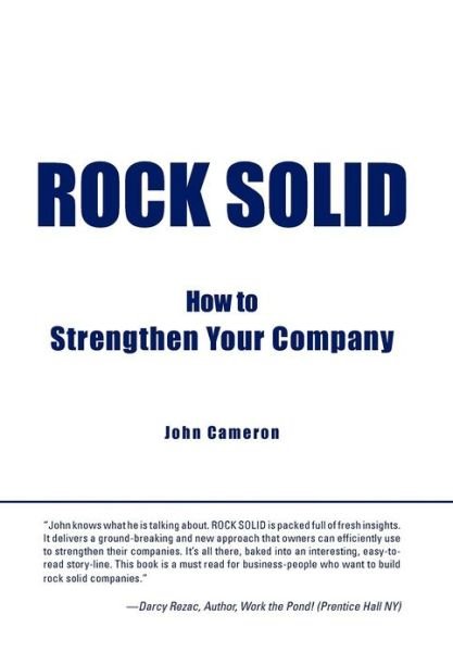 Cover for John Cameron · Rock Solid: How to Strengthen Your Company (Hardcover Book) (2012)