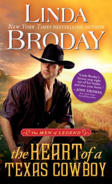 Cover for Linda Broday · The Heart of a Texas Cowboy - Men of Legend (Paperback Book) (2017)