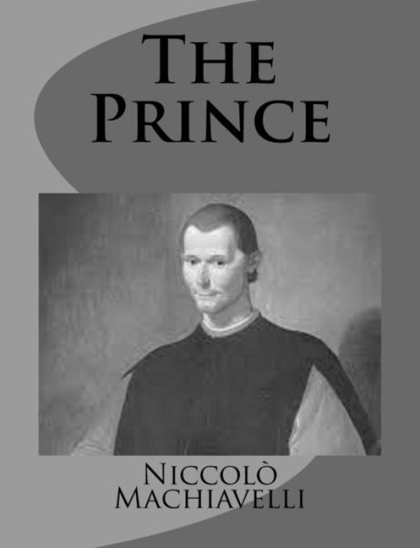 Cover for Niccolo Machiavelli · The Prince (Paperback Book) (2014)
