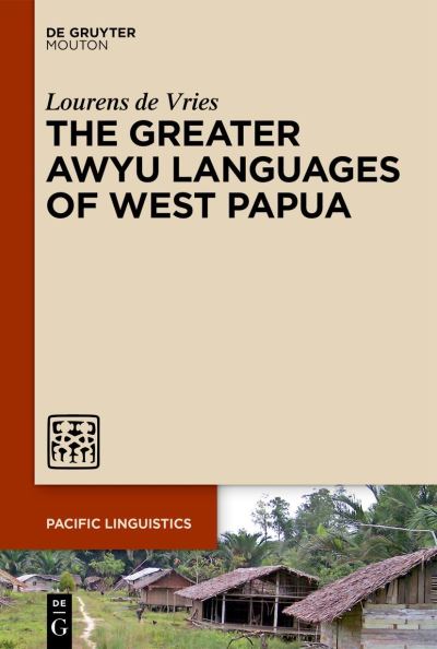 Cover for Lourens de Vries · Greater Awyu Languages of West Papua (Book) (2022)