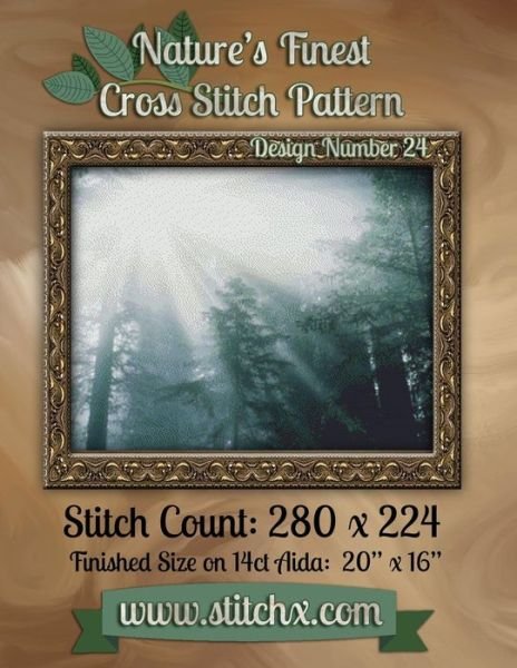 Nature's Finest Cross Stitch Pattern: Design Number 24 - Nature Cross Stitch - Livres - Createspace - 9781502562203 - 30 septembre 2014