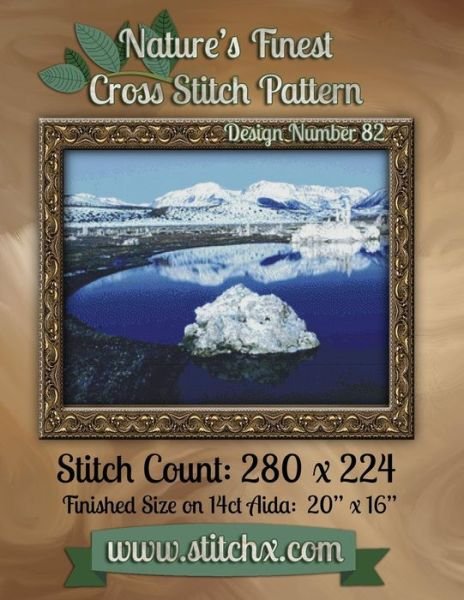 Nature's Finest Cross Stitch Pattern: Design Number 82 - Nature Cross Stitch - Libros - Createspace - 9781502588203 - 2 de octubre de 2014