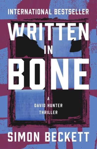 Cover for Simon Beckett · Written in Bone (Paperback Book) (2022)