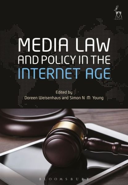 Cover for Weisenhaus Doreen · Media Law and Policy in the Internet Age (Paperback Bog) (2019)