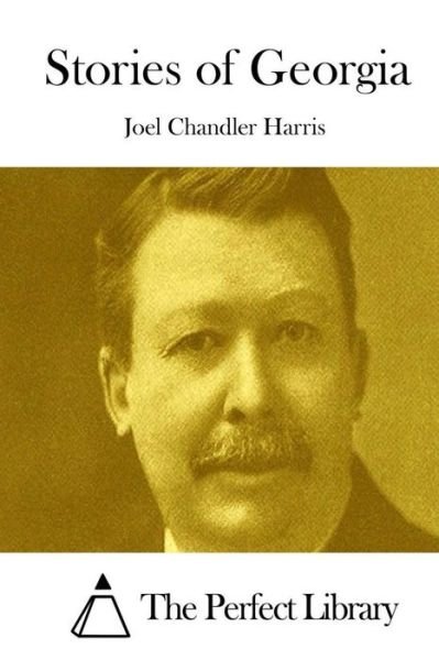 Cover for Joel Chandler Harris · Stories of Georgia (Paperback Book) (2015)