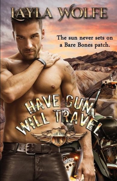 Cover for Layla Wolfe · Have Gun, Will Travel (Paperback Bog) (2015)