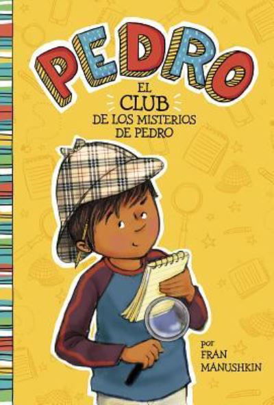 Cover for Fran Manushkin · El Club de Los Misterios de Pedro (Paperback Book) (2018)