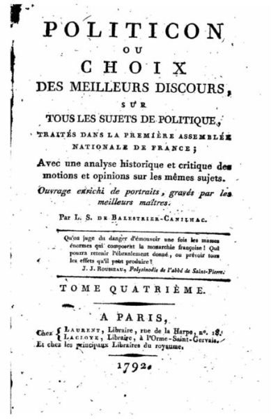 Cover for L S De Balestrier De Canilhac · Politicon, Ou Choix Des Meilleurs Discours - Tome Quatrieme (Pocketbok) (2015)
