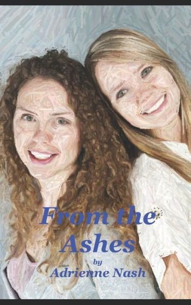 Adrienne Nash · From the Ashes (Buch) (2017)
