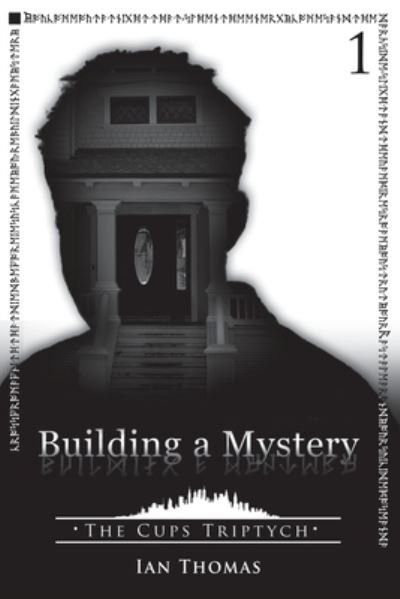 Cover for Ian Thomas · Building a Mystery (Pocketbok) (2016)