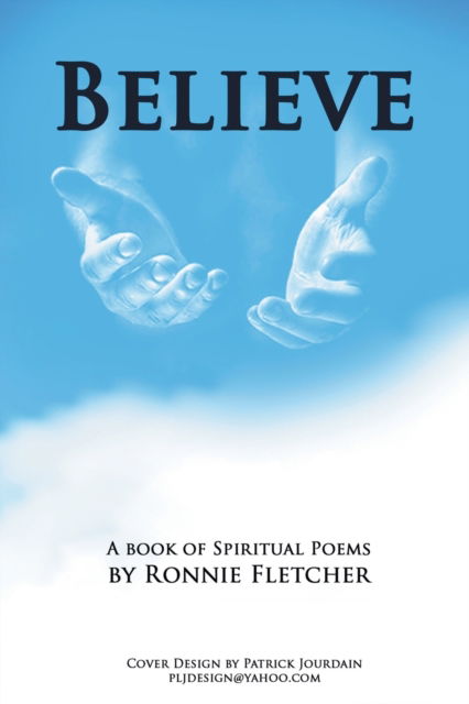 Cover for Ronnie Fletcher · Believe (Paperback Book) (2017)