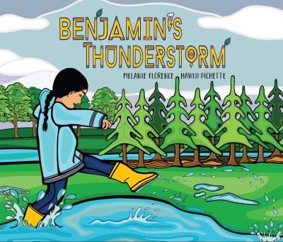 Cover for Melanie Florence · Benjamin's Thunderstorm (Hardcover Book) (2023)