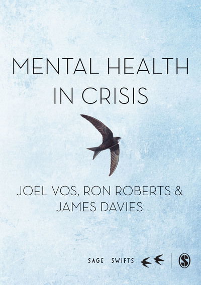 Cover for Joel Vos · Mental Health in Crisis - Sage Swifts (Hardcover Book) (2020)