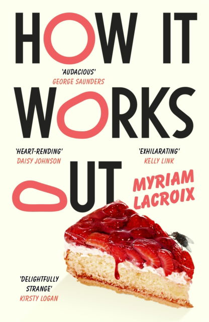 Cover for Myriam Lacroix · How It Works Out (Paperback Book) (2025)