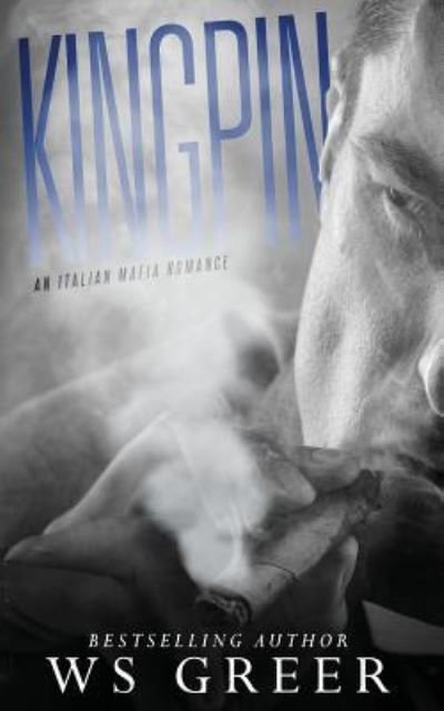 Cover for WS Greer · Kingpin (Paperback Book) (2016)