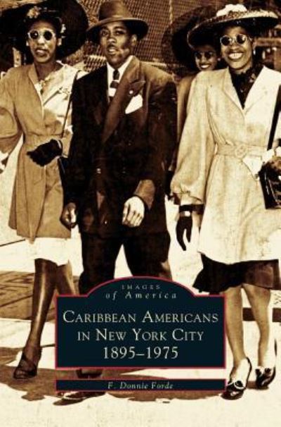 Cover for F Donnie Ford · Caribbean Americans in New York City (Hardcover Book) (2002)