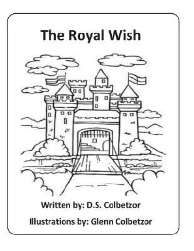 Cover for D S Colbetzor · The Royal Wish (Paperback Bog) (2016)