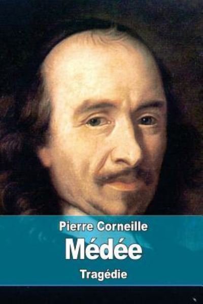Cover for Pierre Corneille · Medee (Paperback Book) (2016)