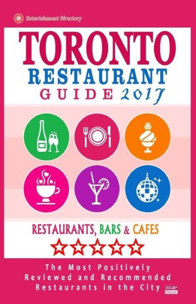 Cover for Avram F Davidson · Toronto Restaurant Guide 2017 (Paperback Book) (2016)