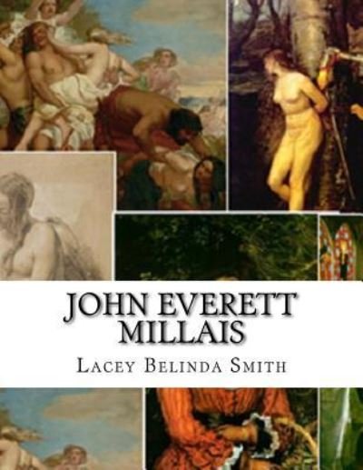 Cover for Lacey Belinda Smith · John Everett Millais (Paperback Book) (2016)