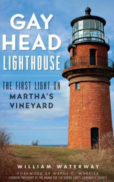 Cover for William Waterway · Gay Head Lighthouse (Hardcover Book) (2014)