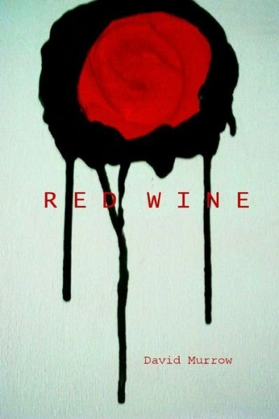 Cover for David Murrow · Red Wine (Pocketbok) (2017)