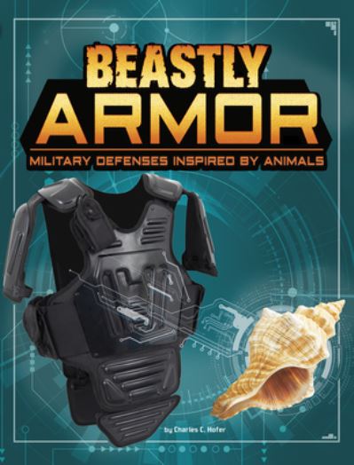 Cover for Charles C. Hofer · Beastly Armor (Book) (2020)