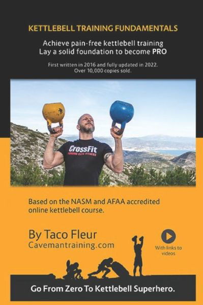 Kettlebell Training Fundamentals - Taco Fleur - Książki - Independently Published - 9781549556203 - 21 sierpnia 2017