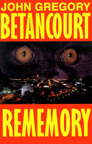 Cover for John Betancourt · Rememory (Wildside Fantasy) (Paperback Book) [1st Printing edition] (2024)