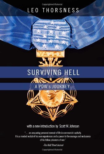 Cover for Leo Thorsness · Surviving Hell: A POWS Journey (Paperback Book) (2011)