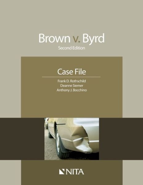 Cover for Rothschild · Brown v. Byrd Second Edition Case File (Taschenbuch) (2013)
