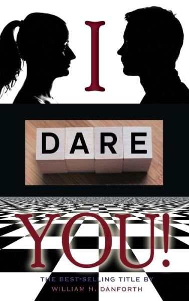 Cover for William H Danforth · I dare you (Gebundenes Buch) (2019)